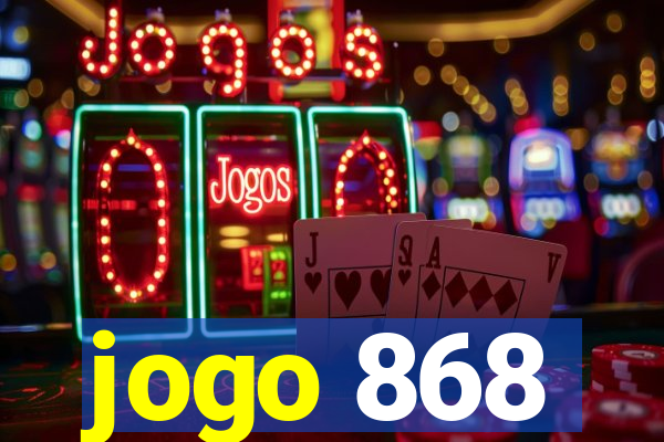 jogo 868